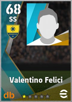 Valentino Felici — SS, OVR 68, MAX 68
