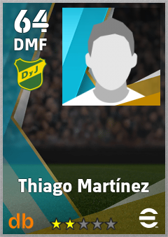Thiago Martínez — DMF, OVR 64, MAX 64