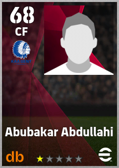 Abubakar Abdullahi — CF, OVR 68, MAX 68