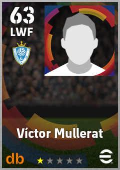 Víctor Mullerat — LWF, OVR 63, MAX 63