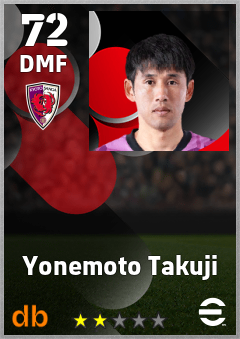Yonemoto Takuji — DMF, OVR 72, MAX 72