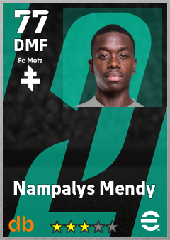 Nampalys Mendy — DMF, OVR 77, MAX 77