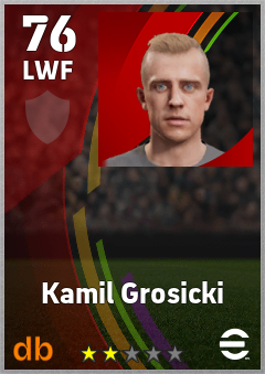 Kamil Grosicki — LWF, OVR 76, MAX 76
