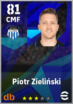Piotr Zieliński — CMF, OVR 81, MAX 87