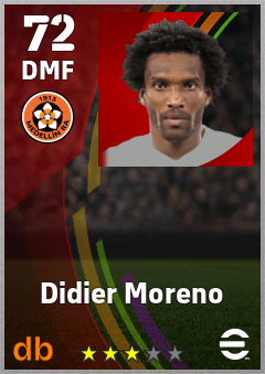 Didier Moreno — DMF, OVR 72, MAX 72