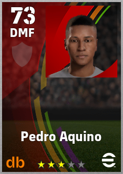 Pedro Aquino — DMF, OVR 73, MAX 73
