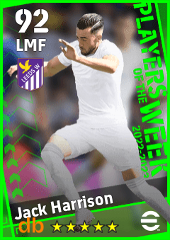 Jack Harrison — LMF, OVR 92, MAX 92