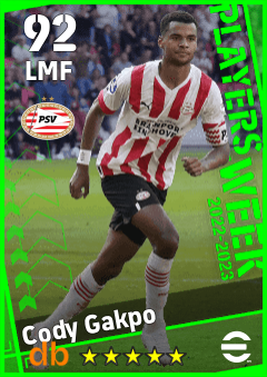 Cody Gakpo — LMF, OVR 92, MAX 92