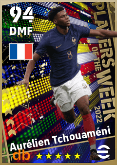 Aurélien Tchouaméni — DMF, OVR 94, MAX 94