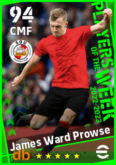 James Ward Prowse — CMF, OVR 94, MAX 94