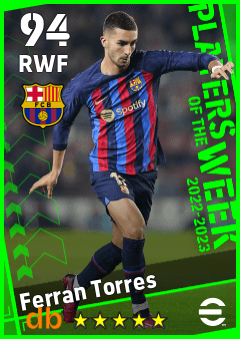 Ferran Torres — RWF, OVR 94, MAX 94