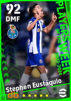 Stephen Eustáquio — DMF, OVR 92, MAX 92