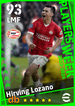 Hirving Lozano — LMF, OVR 93, MAX 93