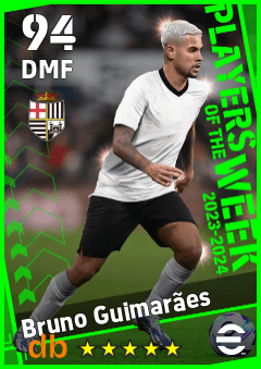 Bruno Guimarães — DMF, OVR 94, MAX 94