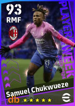 Samuel Chukwueze — RMF, OVR 93, MAX 93