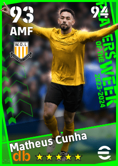 Matheus Cunha — AMF, OVR 93, MAX 94