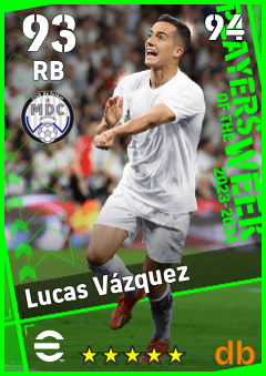 Lucas Vázquez — RB, OVR 93, MAX 94