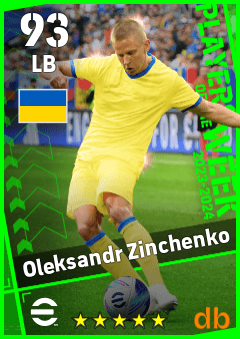 Oleksandr Zinchenko — LB, OVR 93, MAX 93