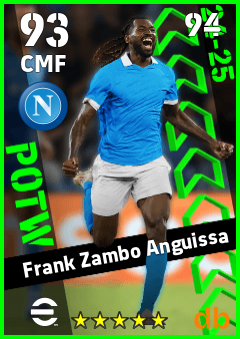 Frank Zambo Anguissa — CMF, OVR 93, MAX 94