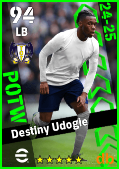 Destiny Udogie — LB, OVR 94, MAX 94