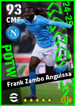 Frank Zambo Anguissa — CMF, OVR 93, MAX 93