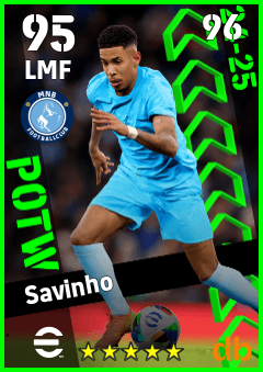 Savinho — LMF, OVR 95, MAX 96