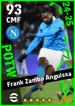 Frank Zambo Anguissa — CMF, OVR 93, MAX 93