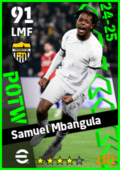 Samuel Mbangula — LMF, OVR 91, MAX 91