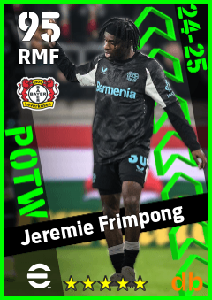 Jeremie Frimpong — RMF, OVR 95, MAX 95