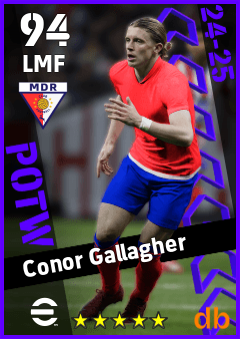 Conor Gallagher — LMF, OVR 94, MAX 94