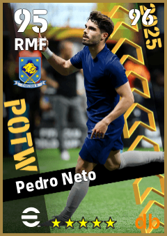 Pedro Neto — RMF, OVR 95, MAX 96