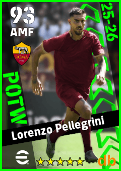 Lorenzo Pellegrini — AMF, OVR 93, MAX 93
