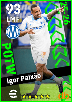 Igor Paixão — LMF, OVR 93, MAX 93