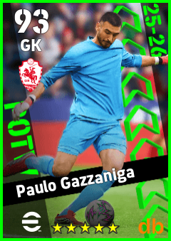 Paulo Gazzaniga — GK, OVR 93, MAX 93