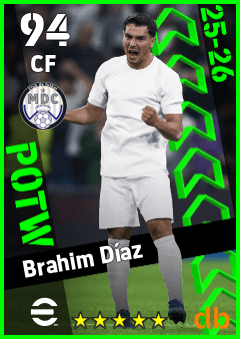 Brahim Díaz — CF, OVR 94, MAX 94
