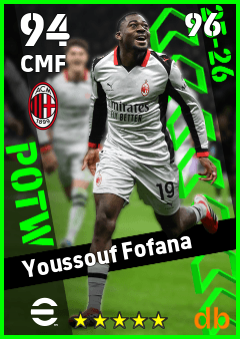 Youssouf Fofana — CMF, OVR 94, MAX 96