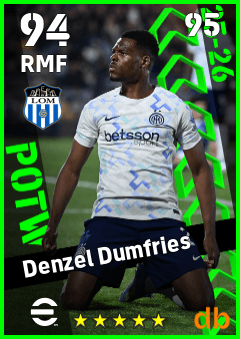 Denzel Dumfries — RMF, OVR 94, MAX 95