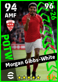 Morgan Gibbs-White — AMF, OVR 94, MAX 96