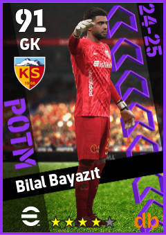 Bilal Bayazıt — GK, OVR 91, MAX 91