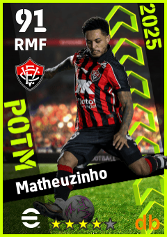Matheuzinho — RMF, OVR 91, MAX 91