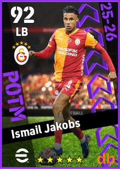 Ismail Jakobs — LB, OVR 92, MAX 92