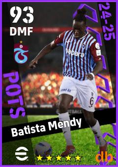 Batista Mendy — DMF, OVR 93, MAX 93