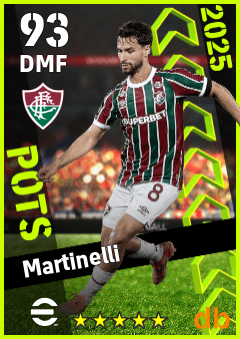Martinelli — DMF, OVR 93, MAX 93