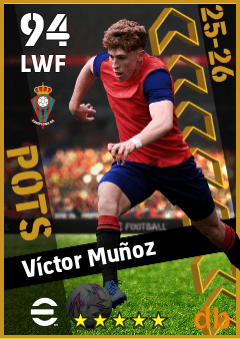 Víctor Muñoz — LWF, OVR 94, MAX 94