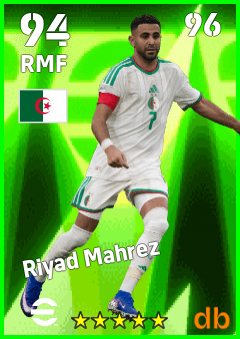 Riyad Mahrez — RMF, OVR 94, MAX 96