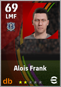 Alois Frank — LMF, OVR 69, MAX 69