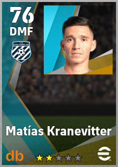 Matías Kranevitter — DMF, OVR 76, MAX 76
