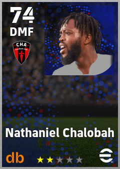Nathaniel Chalobah — DMF, OVR 74, MAX 74