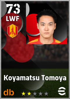 Koyamatsu Tomoya — LWF, OVR 73, MAX 73
