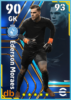 Ederson Moraes — GK, OVR 90, MAX 93